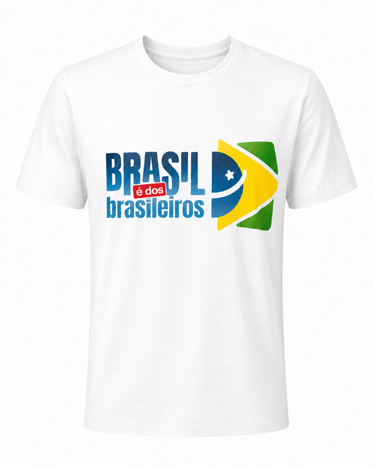 Camiseta Brasil é dos Brasileiros - Branca